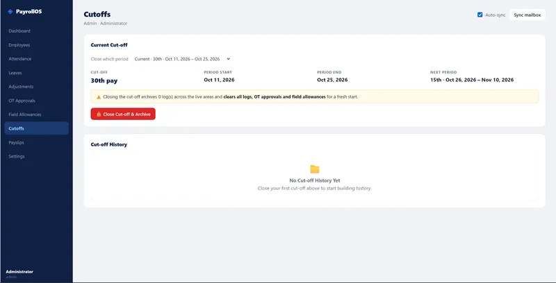 The payroll system’s cut-off screen for the 30th payday, Oct 11 to Oct 25, 2026, ready to close and archive